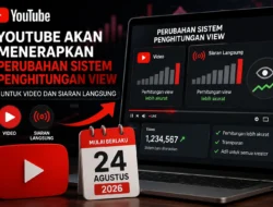 YouTube Ubah Cara Hitung View Mulai 24 Agustus, Angka Penayangan Bisa Naik